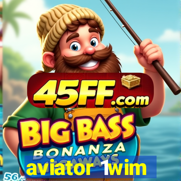 aviator 1wim